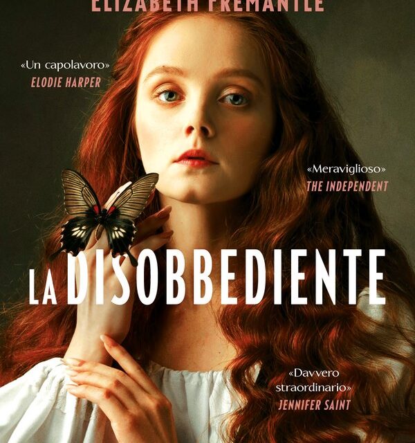 La disobbediente  di Elizabeth Fremantle